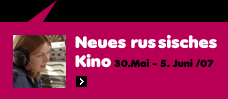 Junges russisches Kino